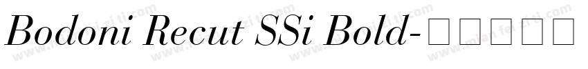 Bodoni Recut SSi Bold字体转换